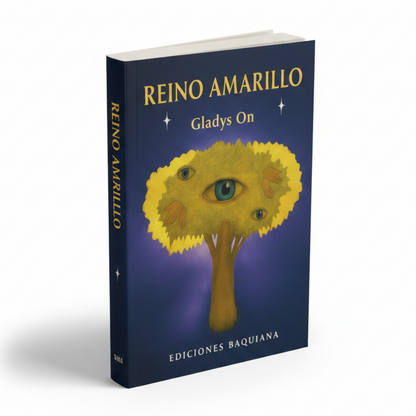 Reino Amarillo - Gladys On