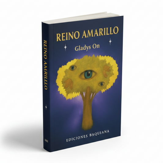 Reino Amarillo - Gladys On